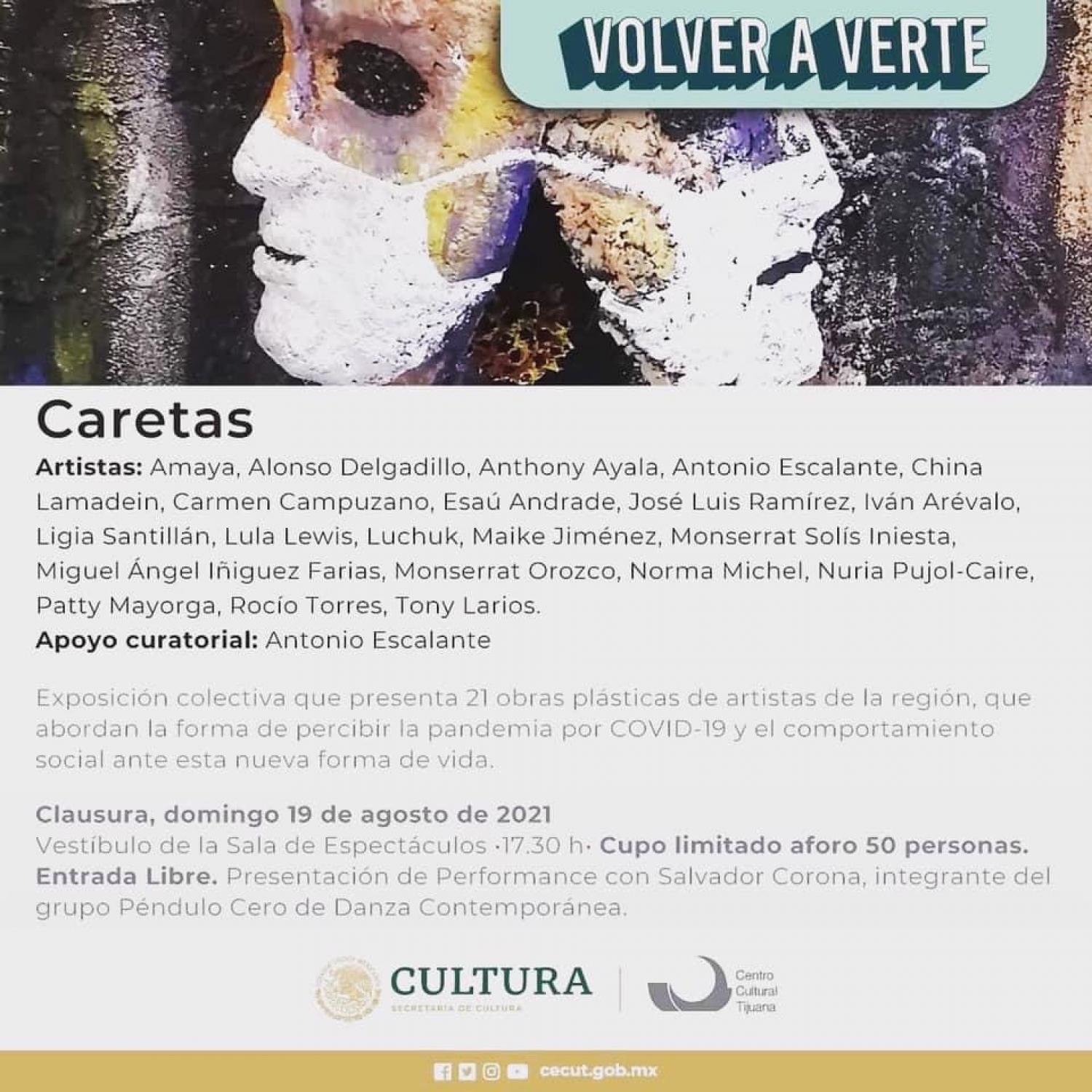 Exposicion CARETAS, Colectiva CECUT Tijuana, BC